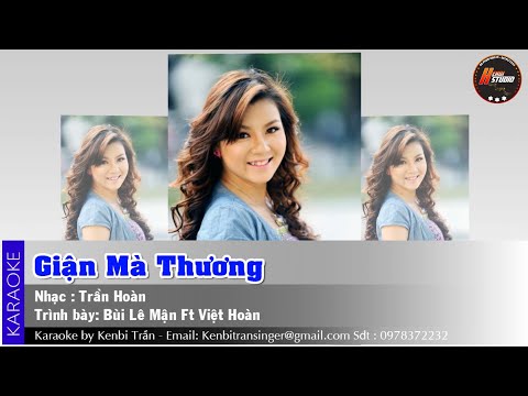 Giận Mà Thương -  Bùi Lê Mận Ft Việt Hoàn (Karaoke Full Beat)