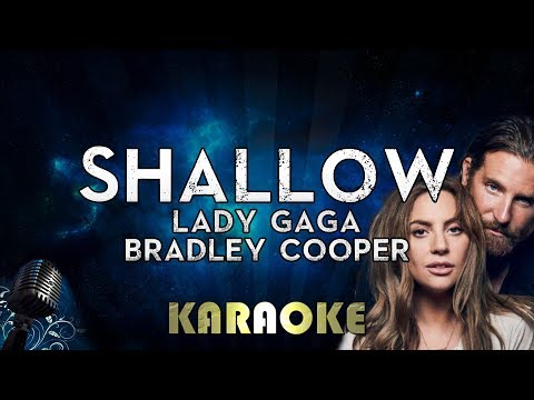 ;) Lady Gaga, Bradley Cooper - Shallow
