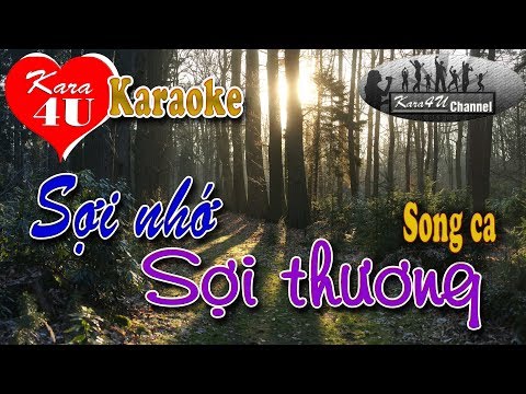 Sợi nhớ sợi thương Karaoke (Song ca) - Beat hay [Kara4U]