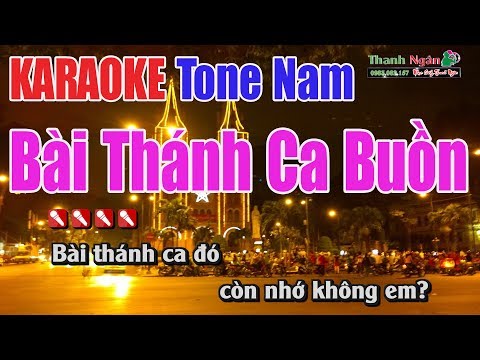 Bài Thánh Ca Buồn Karaoke | Tone Nam - Nhạc Sống Thanh Ngân