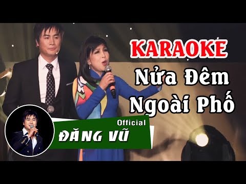 Karaoke Nửa đêm ngoài phố | Full beat | Đăng Vũ ft Băng Châu