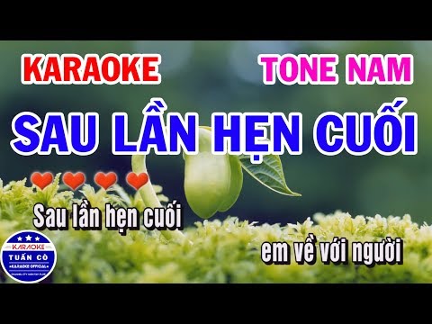 Karaoke Sau Lần Hẹn Cuối | Nhạc Sống Tone Nam | Karaoke Tuấn Cò