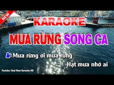 Karaoke Mưa Rừng - mưa rừng karaoke nhạc sống song ca