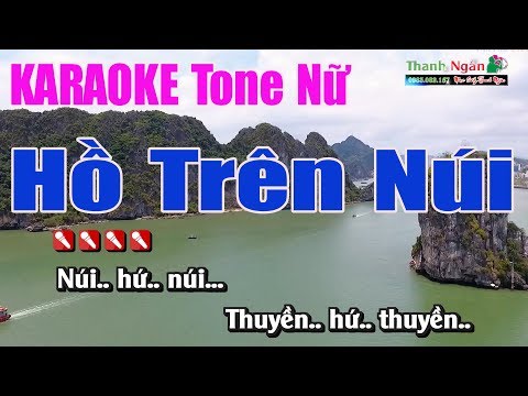 Hồ Trên Núi Karaoke || Tone Nữ - Nhạc Sống Thanh Ngân