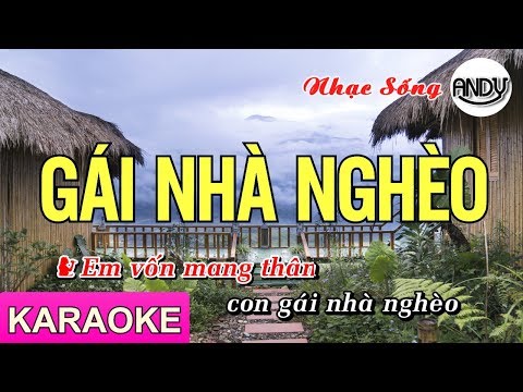 Gái Nhà Nghèo Karaoke ( Tone Nữ ) Beat Nhạc Sống Dễ Hát - Karaoke Andy 2019