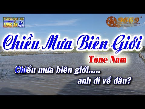 Karaoke Chiều Mưa Biên Giới Tone Nam | sáng tác Nguyễn Văn Đông | Karaoke Long Ẩn 9669 Korg Pa700