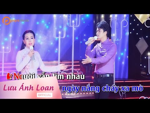 (Karaoke) Người Đã Như Mơ - Lưu Ánh Loan ft Lê Sang