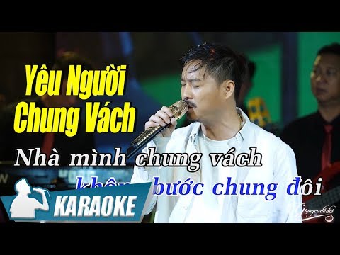 Karaoke Yêu Người Chung Vách Tone Nam - Quang Lập | Nhạc Vàng Bolero Karaoke