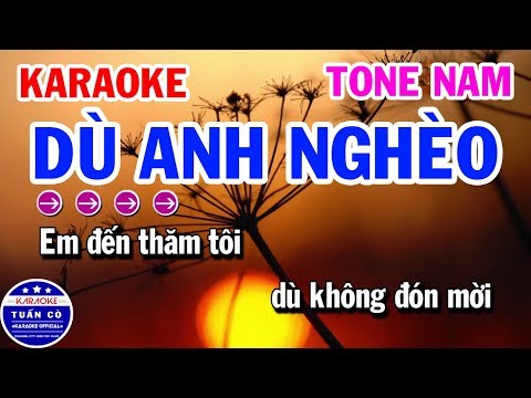 Karaoke Dù Anh Nghèo | Nhạc Sống Tone Nam Karaoke Tuấn Cò