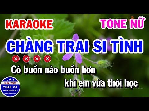 Karaoke Chàng Trai Si Tình Tone Nữ Gm | Nhạc Sống Tuấn Cò