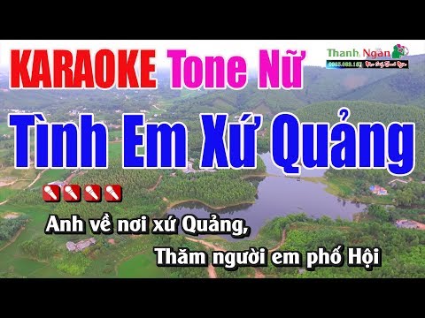 Tình Em Xứ Quảng Karaoke | Tone Nữ - Nhạc Sống Thanh Ngân