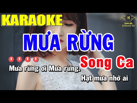 Karaoke Mưa Rừng Song Ca Nhạc Sống | Trọng Hiếu