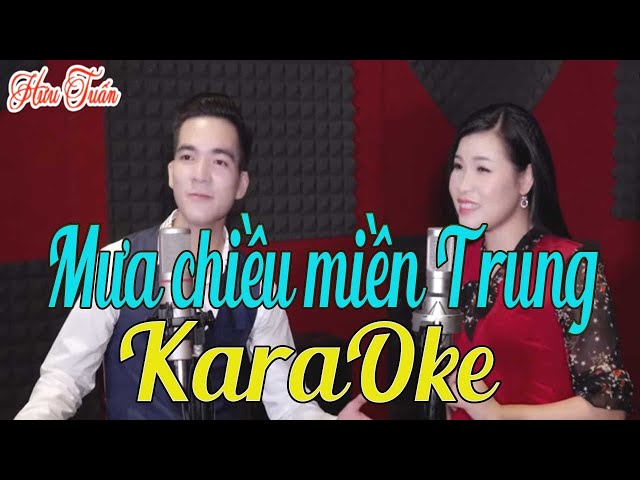 Karaoke Mưa Chiều Miền Trung Beat Chuẩn - Song Ca Hát Về Miền Trung Cực hay