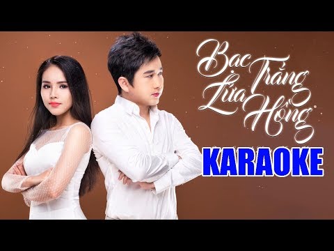 Karaoke | Bạc Trắng Lửa Hồng - Song ca Nam Nữ | Beat Chất Lượng Cao | Bằng Cường Karaoke