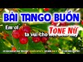 Karaoke Bài Tango Buồn Tone Nữ | Nhạc Sống Beat Mới | Karaoke Huỳnh Lê