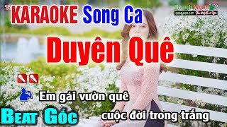 Duyên Quê Karaoke Tone Song Ca Dễ Hát - Karaoke 2021 Nhạc Sống Thanh Ngân