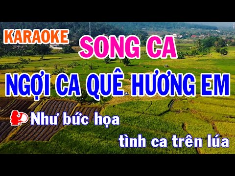 Karaoke Ngợi Ca Quê Hương Em Song Ca Nhạc Sống l Nhật Nguyễn