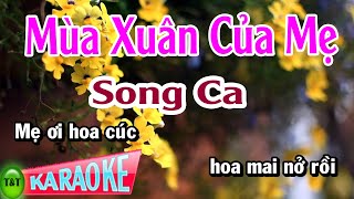 Karaoke Mùa Xuân Của Mẹ Song Ca Thái Tài