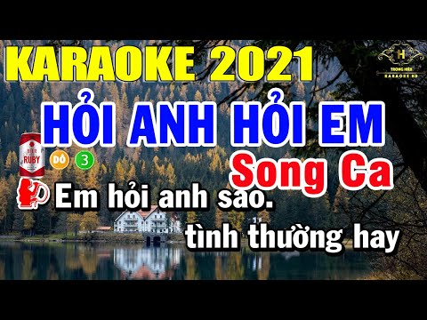 Hỏi Anh Hỏi Em Karaoke Song Ca | Trọng Hiếu