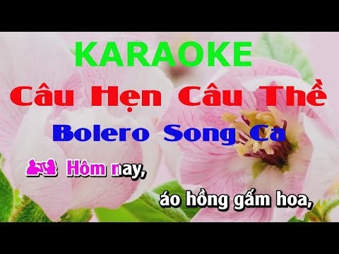 KARAOKE Full HD | Câu Hẹn Câu Thề | Bolero Song Ca