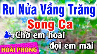 Karaoke Ru Nửa Vầng Trăng Song Ca Nhạc Sống Dể Hát | Hoài Phong Organ