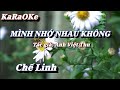 Karaoke Mình Nhớ Nhau Không  _ Chế Linh