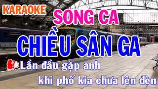 Karaoke Chiều Sân Ga Song Ca Nhạc Sống l Karaoke Nhật Nguyễn