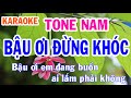 Bậu Ơi Đừng Khóc Karaoke Tone Nam (Sol Thứ) - Karaoke Nhạc Sống - Nhật Nguyễn