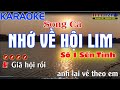Nhớ Về Hội Lim Karaoke Nhạc Sống SONG CA ( Phối Mới ) - Sến Tình Karaoke