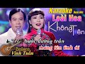 Karaoke Beat Gốc | Loài Hoa Không Tên | Karaoke nhạc tiền chiến hay nhất Vinh Tuấn - Lâm Minh Thảo