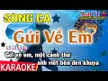 Karaoke Gửi Về Em Song Ca - Thái Tài