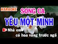 Yêu Một Mình Karaoke Song Ca Nhạc Sống - Phối Mới Dễ Hát - Nhật Nguyễn