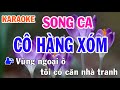 Cô Hàng Xóm (Vùng Ngoại Ô) Karaoke Song Ca Nhạc Sống - Phối Mới Dễ Hát - Nhật Nguyễn