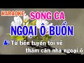 Ngoại Ô Buồn Karaoke Song Ca Nhạc Sống - Phối Mới Dễ Hát - Nhật Nguyễn
