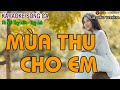 Mùa Thu Cho Em