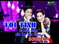 Karaoke ❤️❤️ TỘI TÌNH  ❤️❤️ ( SONG CA - Mạnh Quỳnh - Phi Nhung )