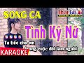 Karaoke Tình Kỹ Nữ Song Ca | Thái Tài