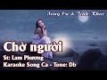 Karaoke Song Ca Chờ Người -Tâm Huế592022 