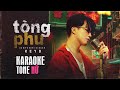 TÒNG PHU - KEYO - ⚡️Như Lê⚡️ Tone Nữ
