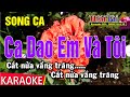 Ca Dao Em Và Tôi Karaoke Song Ca Nhạc Sống | Thái Tài