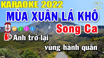 Mùa Xuân Lá Khô Karaoke Song Ca | Trọng Hiếu