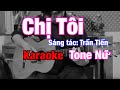Chị Tôi - Karaoke Tone Nữ - Beat Guitar