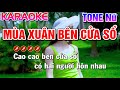 Mùa Xuân Bên Cửa Sổ Karaoke Nhạc Sống Tone Nữ ( BẢN PHỐI HAY NHẤT ) - Tình Trần Organ
