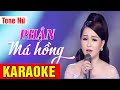 KARAOKE Phận Má Hồng - Ý Linh | Tone Nữ Beat Chuẩn Cực Hay | Võ Hoàng Karaoke
