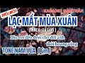 Karaoke Lạc Mất Mùa Xuân Tone Nam Vừa (Gm) | Nam Trân